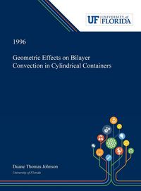 Produktbild: Geometric Effects on Bilayer Convection in Cylindrical Containers