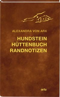 Produktbild: Hundstein H&uuml;ttenbuch Randnotizen
