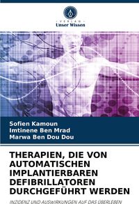 Produktbild: Therapien, die von Automatischen Implantierbaren Defibrillatoren Durchgef&uuml;hrt Werden