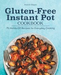 Produktbild: Gluten-Free Instant Pot Cookbook