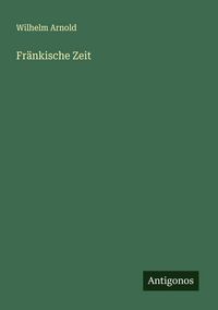 Produktbild: Fr&auml;nkische Zeit
