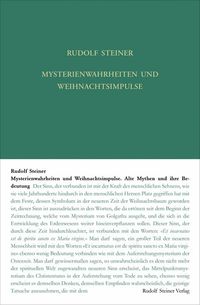 Bild vom Artikel Mysterienwahrheiten und Weihnachtsimpulse vom Autor Rudolf Steiner