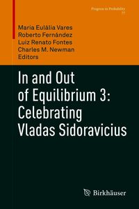 Produktbild: In and Out of Equilibrium 3: Celebrating Vladas Sidoravicius