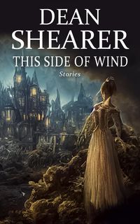Produktbild: This Side of Wind: Stories