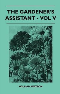 Produktbild: The Gardener's Assistant - Vol V