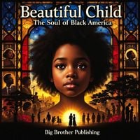 Produktbild: Beautiful Child: The Soul of Black America