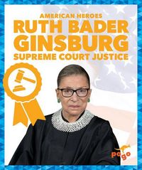 Produktbild: Ruth Bader Ginsburg: Supreme Court Justice