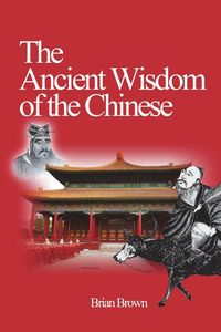 Produktbild: The Ancient Wisdom of the Chinese