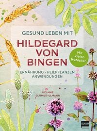 Produktbild: Gesund leben mit Hildegard von Bingen