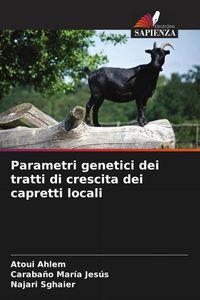 Produktbild: Parametri genetici dei tratti di crescita dei capretti locali