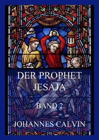 Produktbild: Der Prophet Jesaja, Band 2
