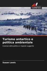 Produktbild: Turismo antartico e politica ambientale