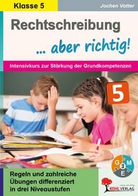 Produktbild: Rechtschreibung ... aber richtig! / Klasse 5
