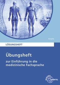 Produktbild: Grosche, G: L&ouml;sungen Einf&uuml;hrung mediz. Fachsprache