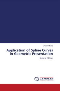 Produktbild: Application of Spline Curves in Geometric Presentation
