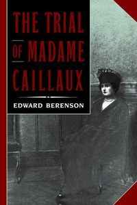 Produktbild: The Trial of Madame Caillaux