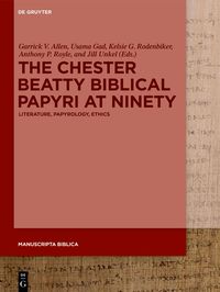 Produktbild: The Chester Beatty Biblical Papyri at Ninety