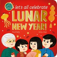 Produktbild: Let's All Celebrate Lunar New Year!