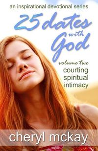 Produktbild: McKay, C: 25 Dates with God - Volume Two