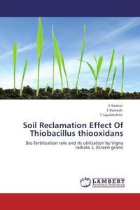 Produktbild: Sankar, S: Soil Reclamation Effect Of Thiobacillus thiooxida