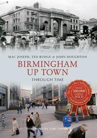 Produktbild: Birmingham Up Town Through Time