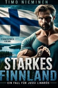 Produktbild: Kriminalf&auml;lle von Jussi Linnr&ouml;s / Starkes Finnland