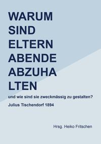 Produktbild: Warum sind Elternabende abzuhalten