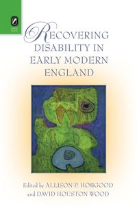 Produktbild: Recovering Disability in Early Modern England