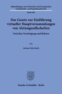 Produktbild: Das Gesetz zur Einf&uuml;hrung virtueller Hauptversammlungen von Aktiengesellschaften