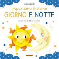 Produktbild: Giorno e notte. Impariamo insieme