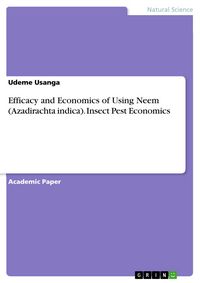 Produktbild: Efficacy and Economics of Using Neem (Azadirachta indica). Insect Pest Economics
