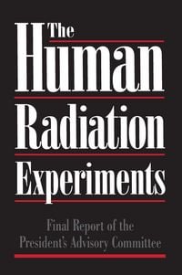 Produktbild: Human Radiation Experiments