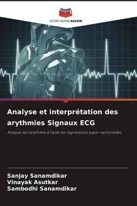 Produktbild: Analyse et interpr&eacute;tation des arythmies Signaux ECG