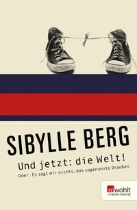 Produktbild: Und jetzt: die Welt!