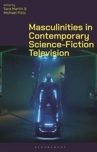 Produktbild: Masculinities in Contemporary Science-Fiction Television
