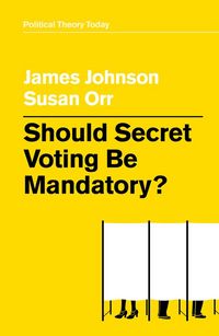 Produktbild: Should Secret Voting Be Mandatory?