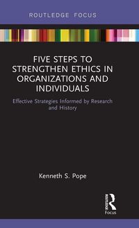 Produktbild: Five Steps to Strengthen Ethics in Organizations and Individuals