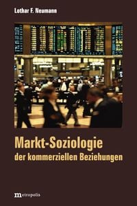Produktbild: Markt-Soziologie der kommerziellen Beziehungen