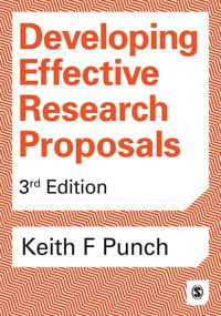 Produktbild: Punch, K: Developing Effective Research Proposals