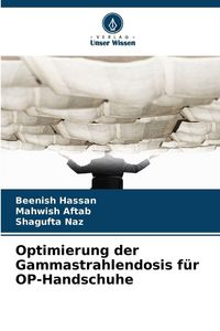 Produktbild: Optimierung der Gammastrahlendosis f&uuml;r OP-Handschuhe