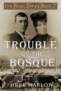 Produktbild: Trouble on the Bosque