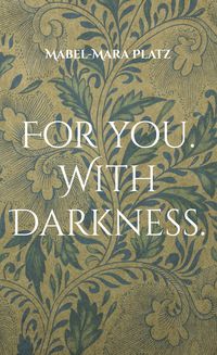 Produktbild: For you. With Darkness.