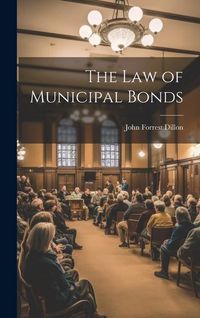 Produktbild: The Law of Municipal Bonds