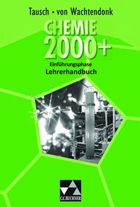 Bild vom Artikel Chemie 2000+ NRW Einführungsphase Sek II Lehrerh. vom Autor Claudia Bohrmann-Linde