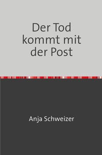 Produktbild: Der Tod kommt mit der Post