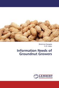 Produktbild: Information Needs of Groundnut Growers