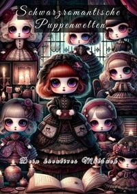 Produktbild: Schwarzromantische Puppenwelten