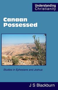 Produktbild: Canaan Possessed: Studies in Ephesians and Joshua