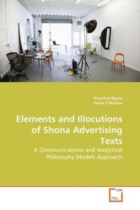 Produktbild: Nyota, S: Elements and Illocutions of Shona Advertising Text
