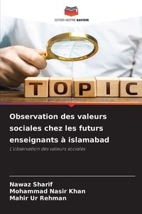 Produktbild: Observation des valeurs sociales chez les futurs enseignants &agrave; islamabad